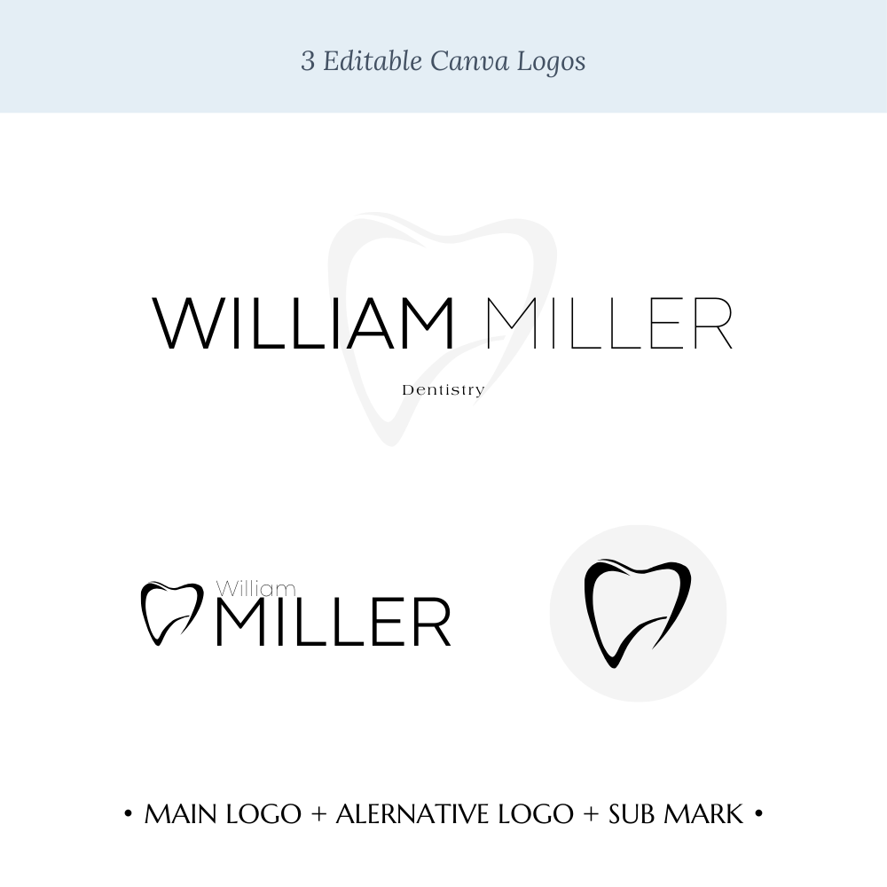 WILLIAM | Dentistry Logo Kit | DIY Black & White Canva Template, Professional Branding Package