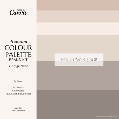 Vintage Nude | Premium Colour Palette | Editable Canva Template with Hex Codes | Nudes + Beige Small Business Branding