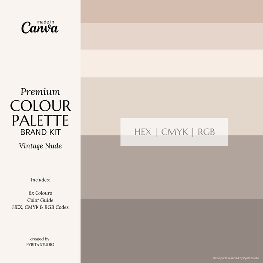 Vintage Nude | Premium Colour Palette | Editable Canva Template with Hex Codes | Nudes + Beige Small Business Branding